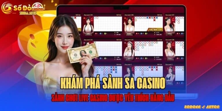 Sảnh cược SA Casino