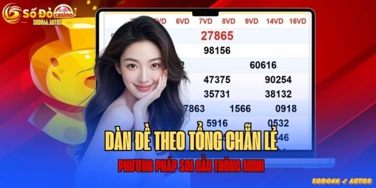 dàn đề theo tổng chẵn lẻ